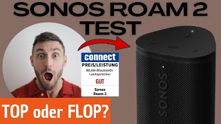 Sonos Roam 2 Test, Erfahrungen, Review deutsch