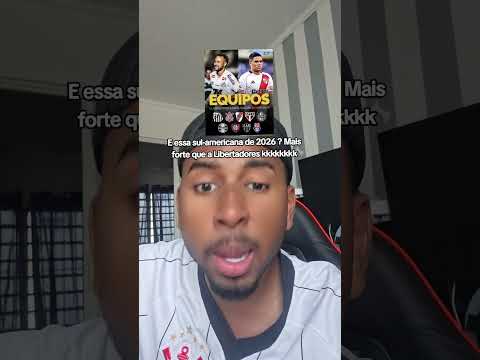 A SUL-AMERICANA 2026 tá bem melhor que a libertadores! #youtubeshorts #saopaulo