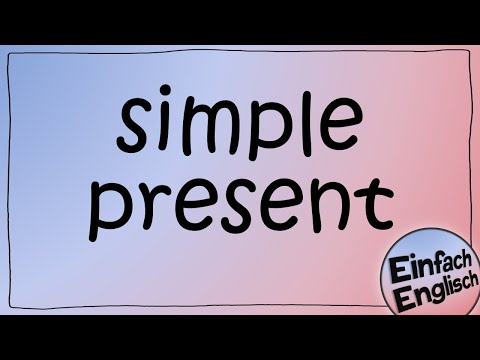 The simple present - simply explained | Simply English