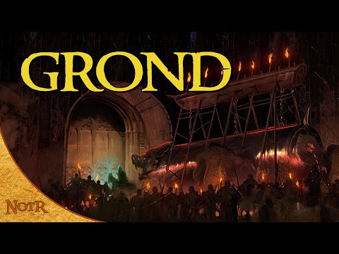 Grond | Tolkien Explained