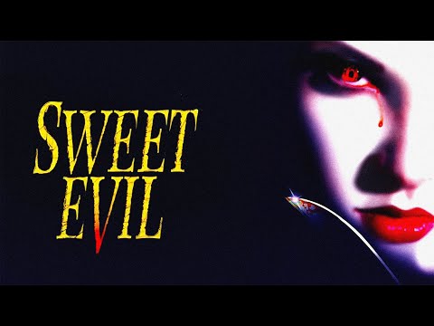 Sweet Evil