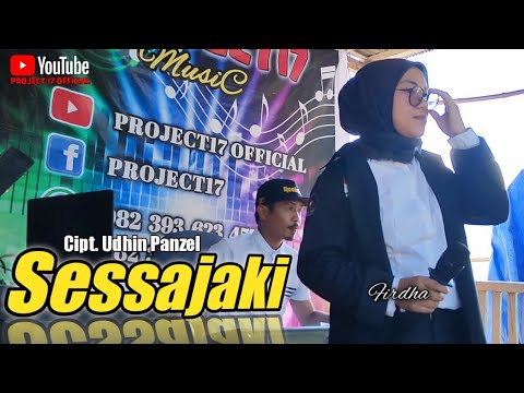 SESSAJAKI - UDHIN PANZEL COVER BY PROJECT 17 || LIVE PERFORM VOCAL BY FIRDHA (WEDDING PARTY)