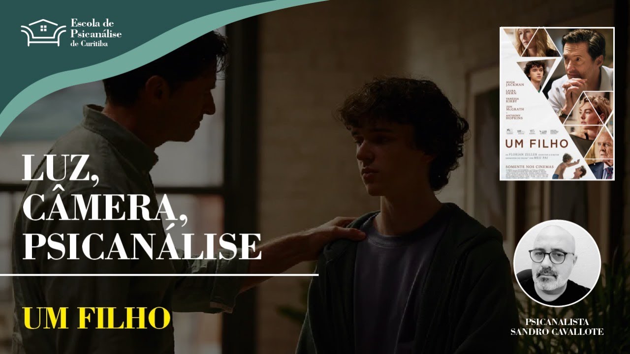 LUZ, CÂMERA E PSICANÁLISE - UM FILHO
