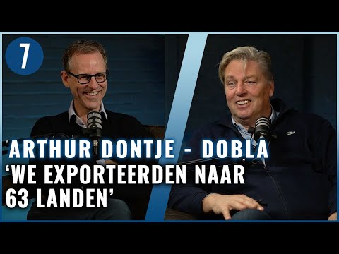 Arthur Dontje — ONDERNEMER Arthur Dontje (Dobla) VERKOCHT zijn BEDRIJF voor 