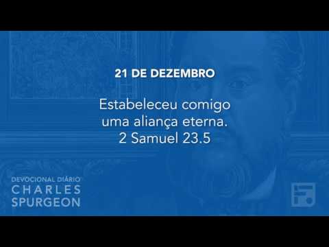 21 de dezembro  - Devocional Diário CHARLES SPURGEON #355
