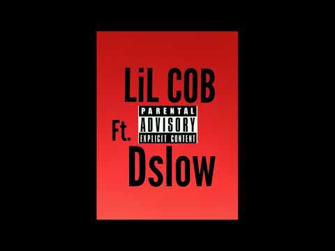 LIL COBE - ''OOOOUU'' (Ft. Dslow) (Prod. 200Four)