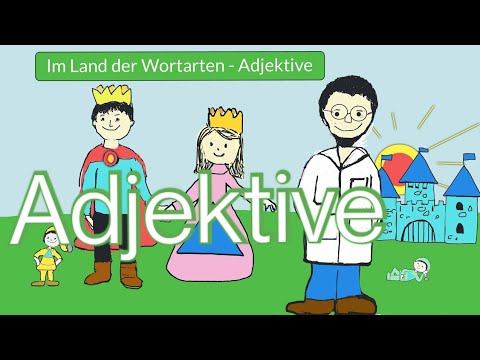 Adjektive 🟩Im Land der Wortarten 💚🧑‍🔬Deutsch Grundschule  Klasse 2 / 3 #Vergleichsstufen #Gegensätze