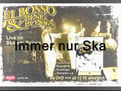 El Bosso & die Ping-Pongs  Immer nur Ska