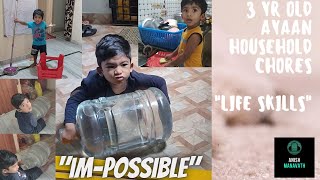 3 Year Old Household Chores  |  Life Skill's | Ayaan Anish Manavath
