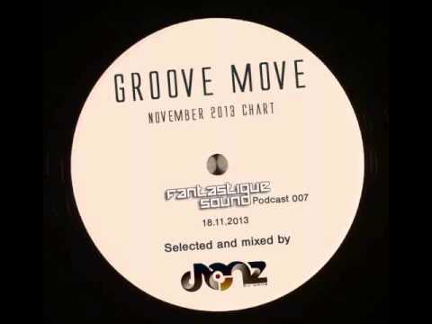 Donz - Grove Move / Fantastique Sound Podcast 007