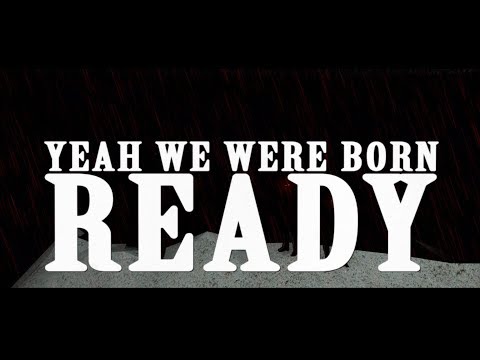 Video thumbnail for Born Ready
