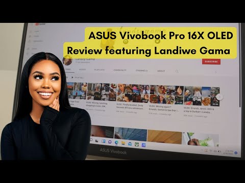 Vivobook Pro OLED 16X review with Landiwe Gama