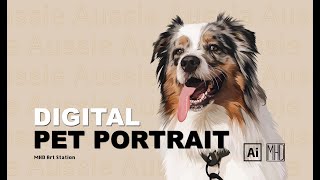 How to Make a DIGITAL PET PORTRAIT in Adobe Illustrator Tutorial | Draw Dog with Multiple Colors
