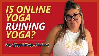 The Future Of Yoga: In-Person, Online, or Hybrid? Episode 107