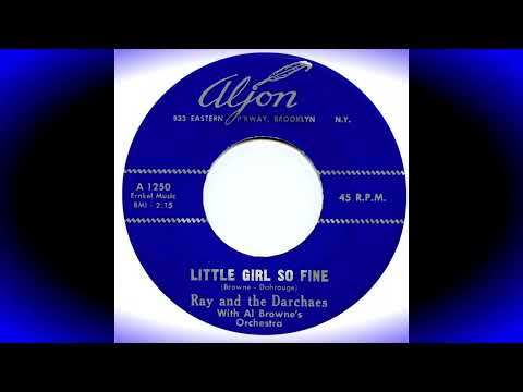 Thumbnail for RAY & THE DARCHAES  LITTLE GIRL SO FINE by doo wop