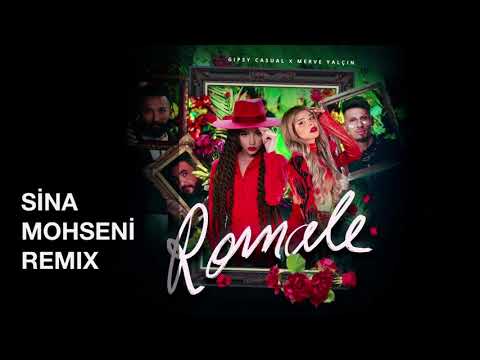 Gipsy Casual x Merve Yalçın - Romale (Sina Mohseni Remix)