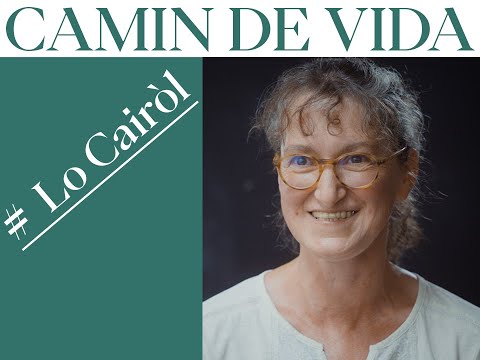 Camin de vida # Lo Cairòl