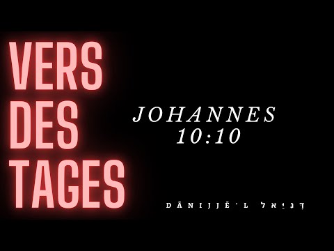 Vers des Tages: Johannes 10:10