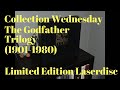 The Godfather Trilogy 1901 1980 Limited Edition Laserdisc Unboxing Review Collection Wednesday