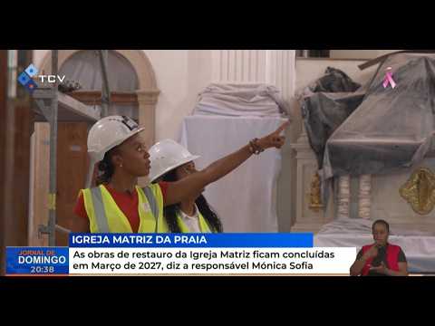 Obras de restauração da Igreja Matriz ficam concluídas em Março de 2027, diz a responsável Mónica Sofia