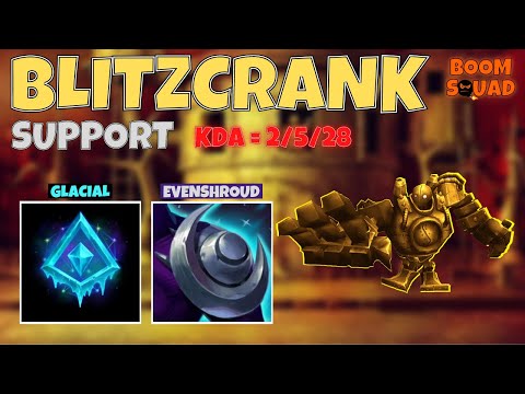 Blitzcrank is STILL a top tier Support pick!! | Build: Glacial Augment and Evenshroud | KDA = 2/5/28