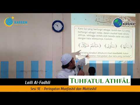 Tajwid Tuhfatul Athfal 9E | Peringatan Untuk Madd Muttashil dan Munfashil
