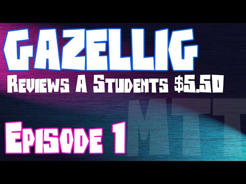 Gazellig Reviews A Student's $5.50 MTT: EP 2 - The Good And Bad