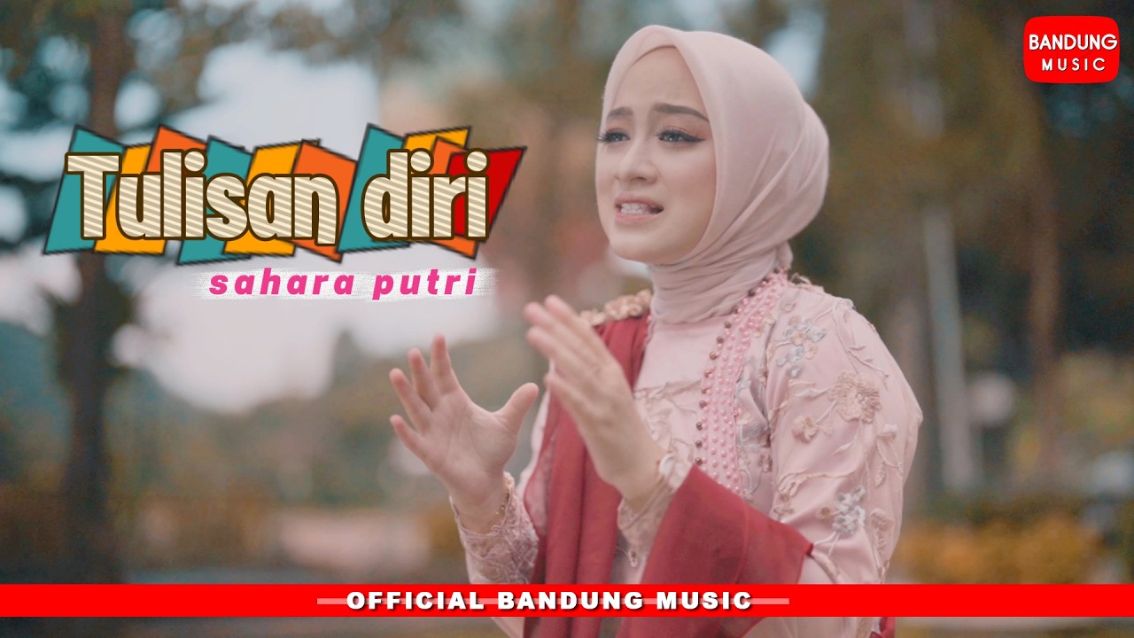 TULISAN DIRI - SAHARA PUTRI [Official BM]