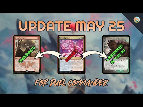 DUEL COMMANDER B&R UPDATE - MAY 2025 │MTG│bitzelberg