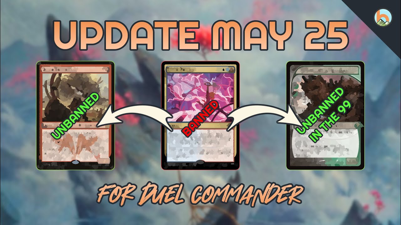 DUEL COMMANDER B&R UPDATE - MAY 2025 │MTG│bitzelberg