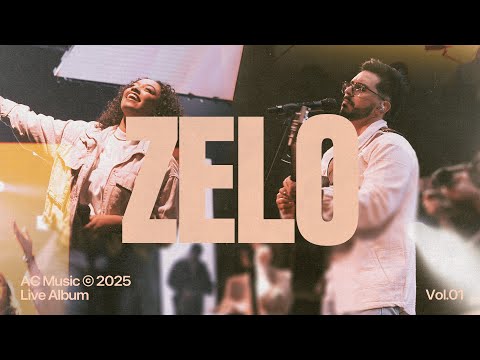 Zelo (Ao Vivo) | AC Music (Feat Lucas Donha e Larissa Lopes)