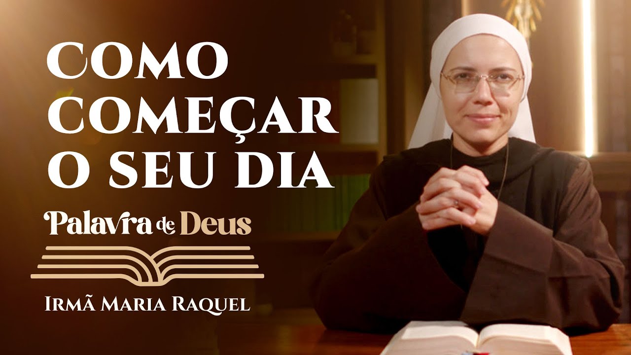 Palavra de Deus | Reze e trabalhe (Lc 5,12-16) Irmã Maria Raquel 10/01