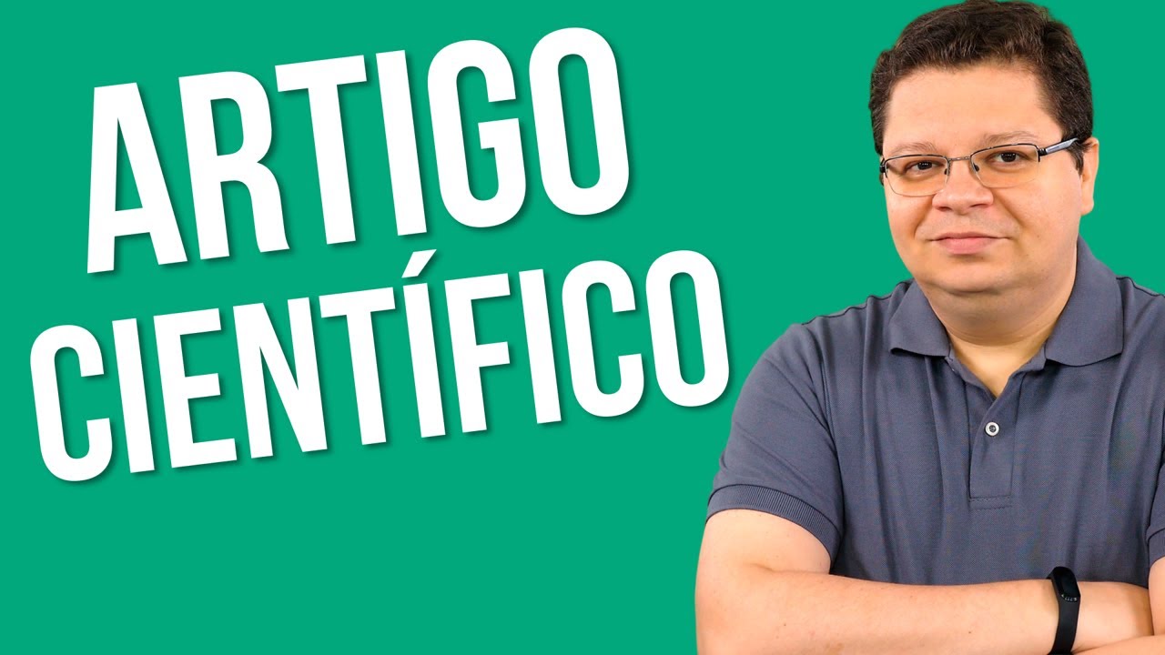 Artigo científico – O que é um artigo científico | André Fontenelle
