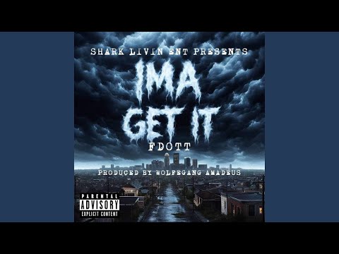 Ima Get It