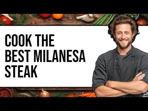 How To Cook Milanesa Steak