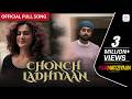 Chonch Ladhiyaan Full Video Song Manmarziyaan Amit Trivedi Shellee Abhishek Taapsee