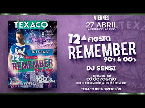 Sesión Cantaditas Remember 90s - 2000 by SenSi - 12 Fiesta Remember Texaco
