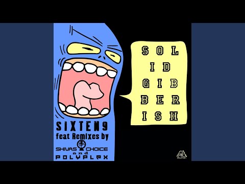 Solid Gibberish (Polyplex Remix)