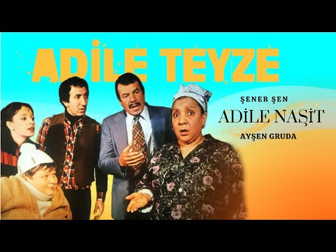 Adile Teyze Türk Filmi | FULL HD | Adile Naşit | Şener Şen | Ayşen Gruda