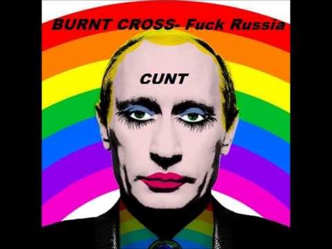 BURNT CROSS-Fuck Russia