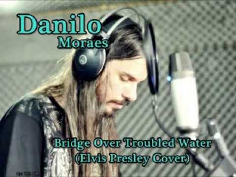 Danilo Moraes - Bridge Over Troubled Water