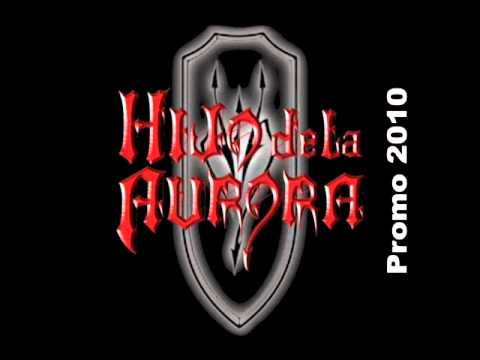 Hijo de la Aurora - Solo Ante Ti Arderan las Naciones