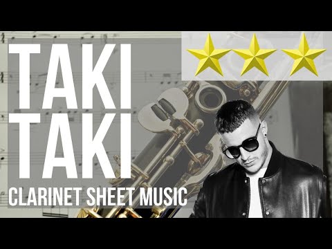 Clarinet Sheet Music: How to play Taki Taki by DJ Snake ft Selena Gomez Cardi B and Ozuna