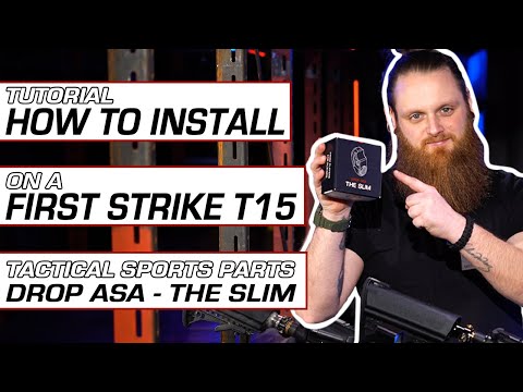 Tutorial - How to install - First Strike T15 - Drop ASA - THE SLIM [GER / ENG SUB]