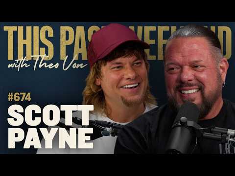 Scott Payne | This Past Weekend w/ Theo Von #674 video thumbnail