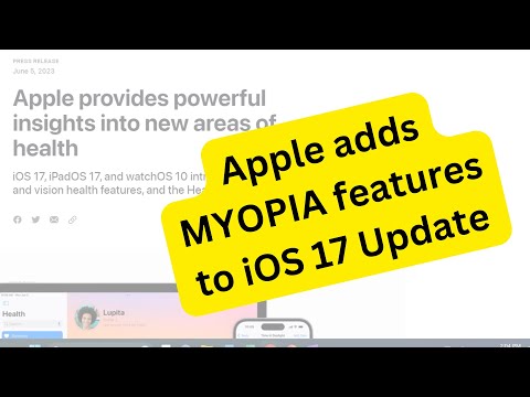 Myopia integrated into the new Apple iOS 17 update