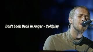Chris Martin Dont Look Back in Anger Music