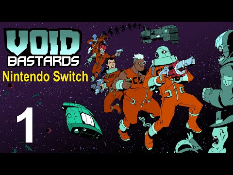 Void Bastards Part 1 Nintendo Switch Gameplay