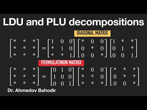 LDU and PLU decompositions