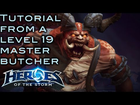 Heroes of the Storm: Butcher Tutorial (Fresh meat!)